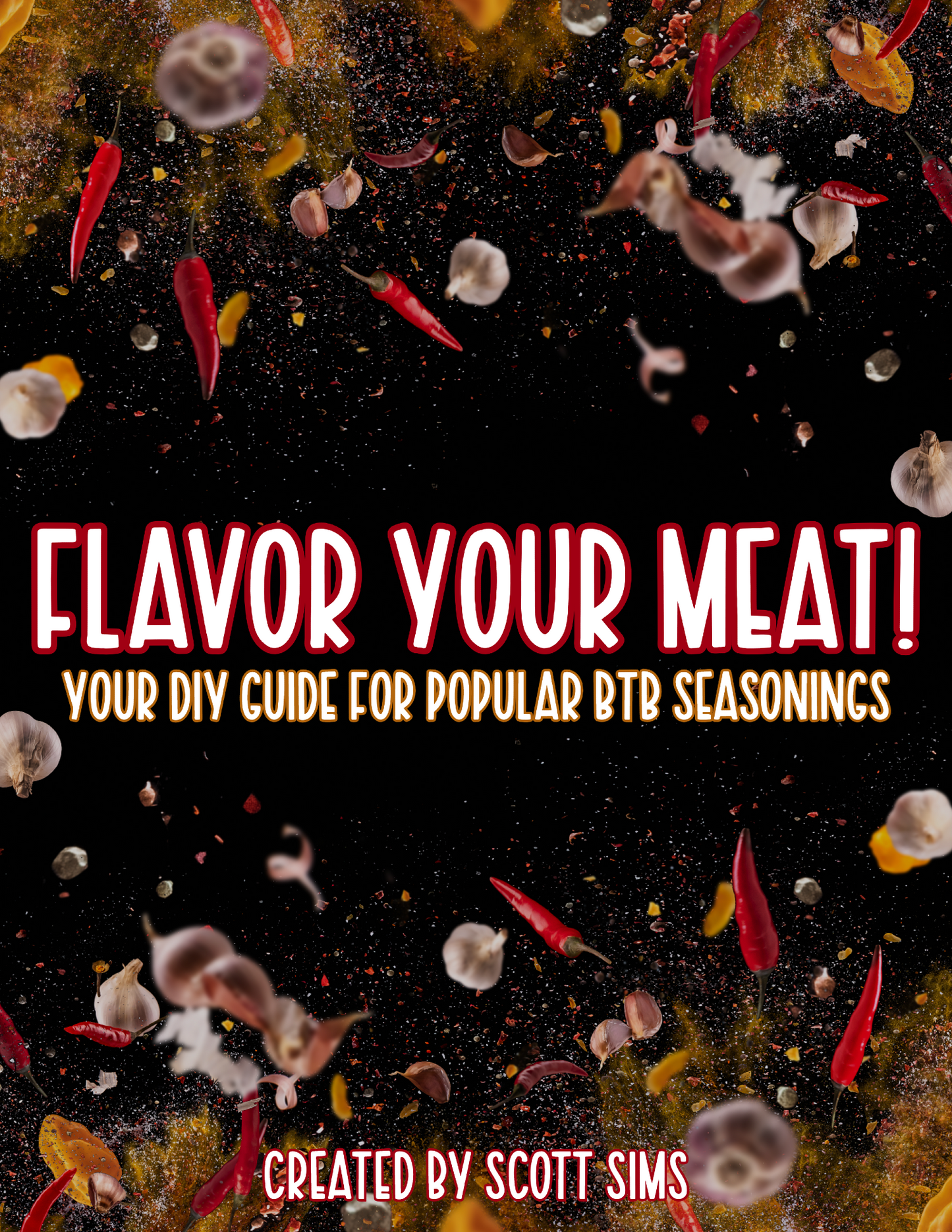 Flavor Your Meat Vol. 1